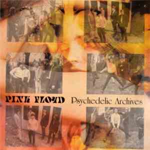 Pink Floyd - Psychedelic Archives