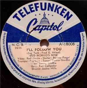 Red Norvo's Nine - I'll Follow You / Bop!
