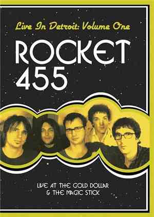 Rocket 455 - Live In Detroit: Volume One