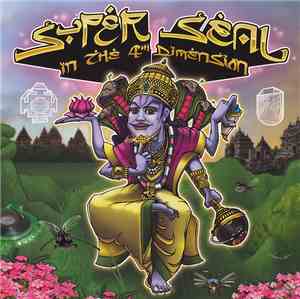 Skratchy Seal - Super Seal In The 4th Dimension