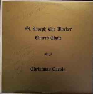 St. Joseph The Worker Church Choir - Christmas Carols