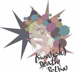(swedish) Death Polka - (swedish) Death Polka