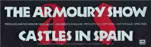 The Armoury Show - Castles In Spain