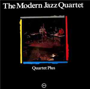 The Modern Jazz Quartet - Quartet Plus