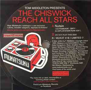 Tom Middleton Presents The Chiswick Reach All Stars - Nutsin