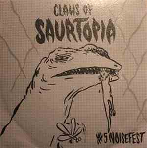 Various - Claws Of Saurtopia #5 Noisefest