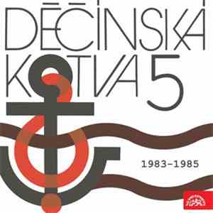 Various - Děčínská Kotva Supraphon 5 (1983 - 1985)