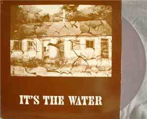 Various - It's The Water