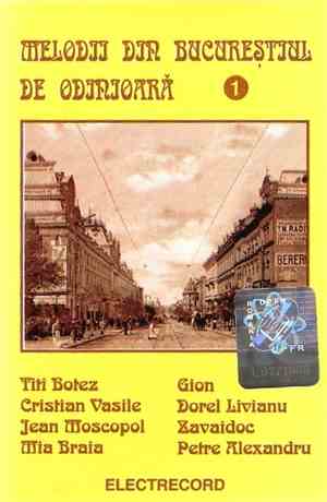 Various - Melodii Din Bucureștiul De Odinioară 1