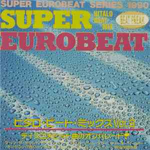 Various - Super Eurobeat Series 1990 - Hitalo Beat Mix Vol. 3