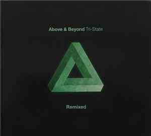Above & Beyond - Tri-State Remixed