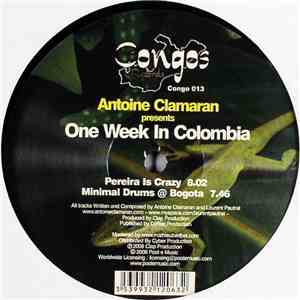 Antoine Clamaran - One Week In Colombia