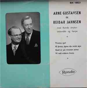 Arne Gustavsen Og Reidar Jahnsen Med Rondo Strykeensemble Og Harpe - O Jesus, Åpne Du Mitt Øye