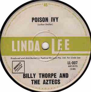 Billy Thorpe And The Aztecs - Poison Ivy / Broken Things
