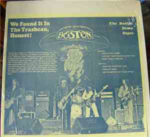 Boston - We Found It In The Trashcan, Honest!
