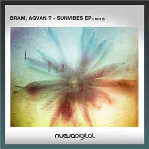 Bram, Agvan-T - Sunvibes EP