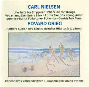 Carl Nielsen / Edvard Grieg - Københavns Yngre Strygere - Carl Nielsen / Edvard Grieg