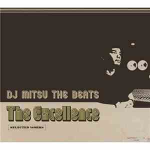 DJ Mitsu The Beats - The Excellence (Selected Works)