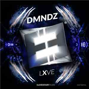 DMNDZ - LXVE