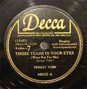 Ernest Tubb - Those Tears In Your Eyes / How Can I Be Sure