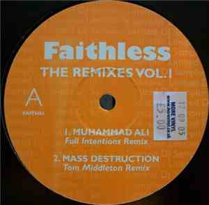 Faithless - The Remixes Vol. 1