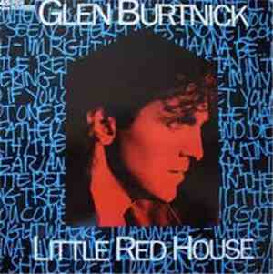 Glen Burtnick - Little Red House