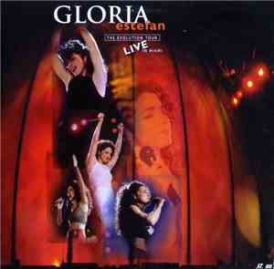 Gloria Estefan - The Evolution Tour - Live In Miami