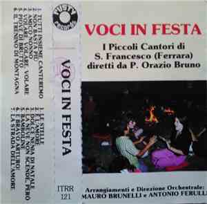 I Piccoli Cantori Di S. Francesco Diretti Da P. Orazio Bruno - Voci In Festa