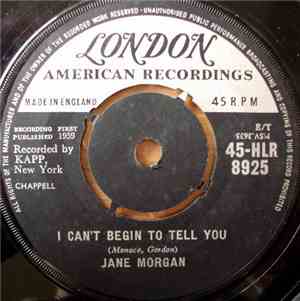 Jane Morgan - I Can't Begin To Tell You / With Open Arms