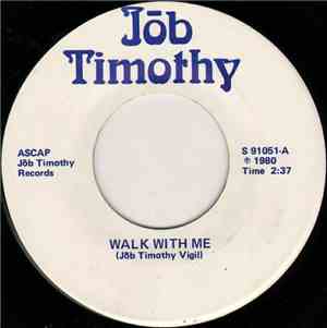 Jōb Timothy - Walk With Me / Music In My Heart