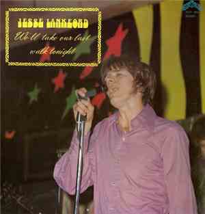 Jesse Lankford - We'll Take Our Last Walk Tonight