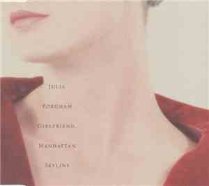 Julia Fordham - Girlfriend / Manhattan Skyline