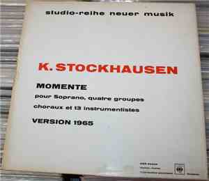 K. Stockhausen - Momente - Version 1965