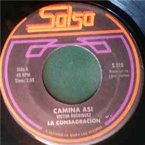 La Consagracion - Camina Asi