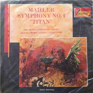 Mahler, Pro Musica Symphony, Vienna , Conductor Jascha Horenstein - Symphony No. 1 