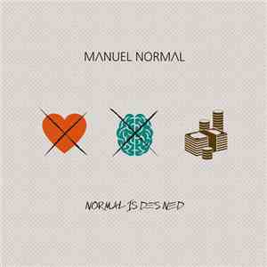Manuel Normal - Normal Is Des Ned