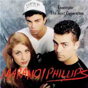 Marano/Phillips - Freestyle: The Next Generation