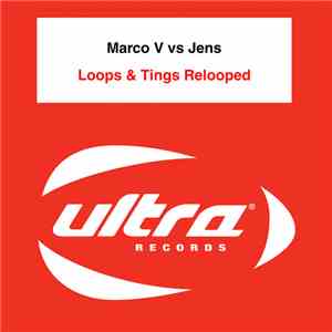 Marco V vs. Jens - Loops & Tings Relooped