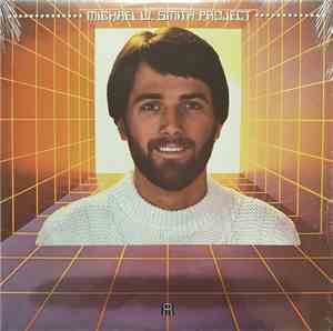 Michael W. Smith - Michael W. Smith Project