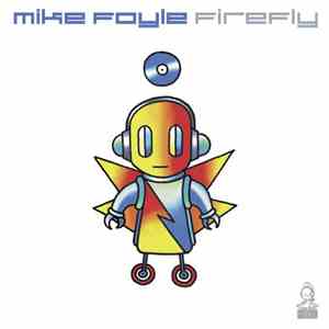 Mike Foyle - Firefly