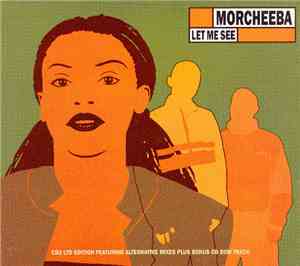 Morcheeba - Let Me See