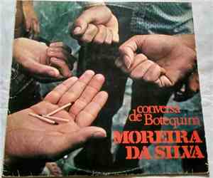 Moreira Da Silva - Conversa de Botequim