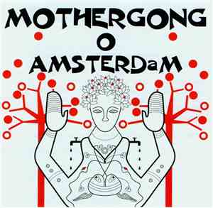 Mothergong - O Amsterdam