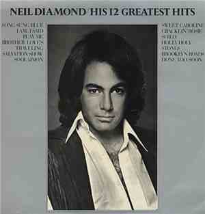 Neil Diamond - His 12 Greatest Hits