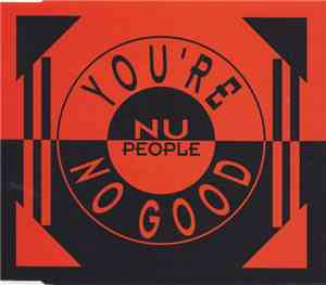 Nu People - You're No Good
