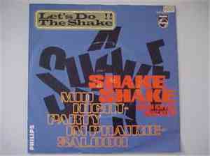 Orchester Peter Thomas - Shake Shake (Wenn Ich Dich Nicht Hätte) / Midnight Party Im Prairie Saloon
