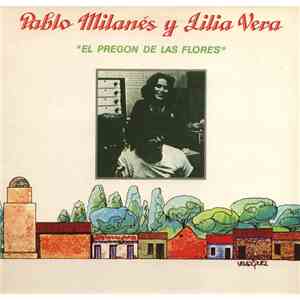 Pablo Milanés, Lilia Vera - El Pregón De Las Flores