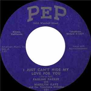 Pauline Parker And Marilyn Kaye And The Texarkana Hillbillies - Love Fever / I Just Cant Hide My Love For You
