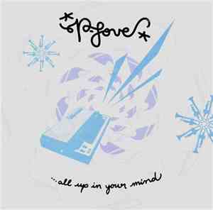 P-Love - All Up In Your Mind