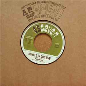 Rainforest  - Jungle Is Our Dub / Dub To Jungle